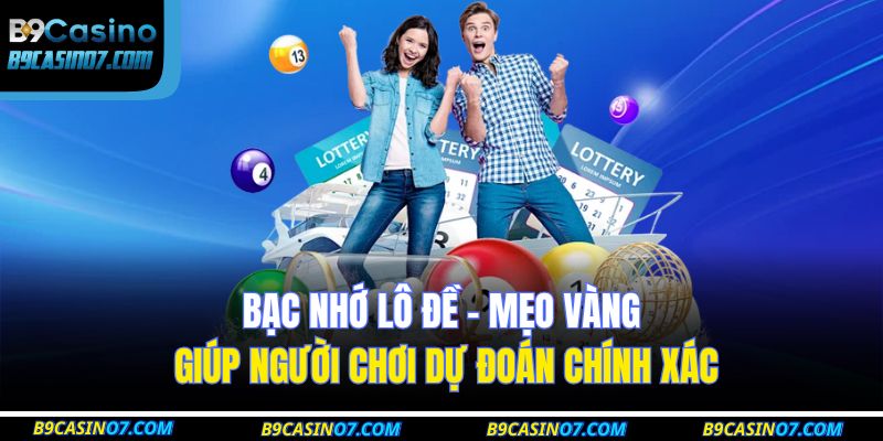 bạc nhớ lô đề
