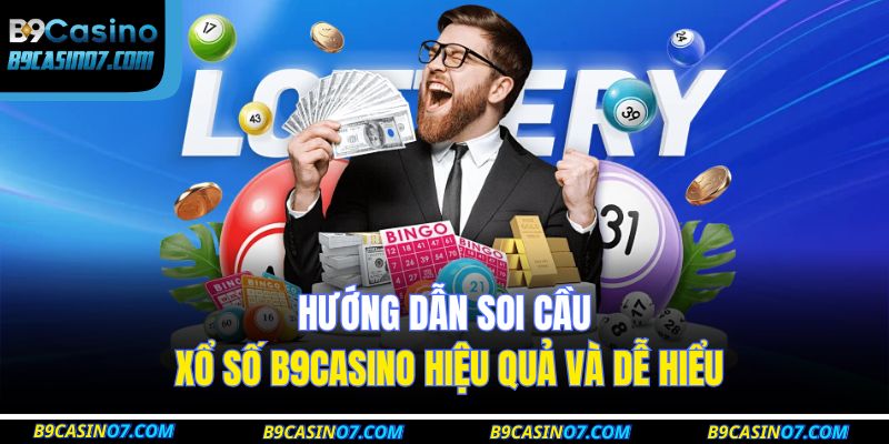 soi cầu xổ số B9CASINO