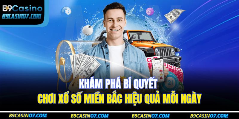xổ số miền bắc